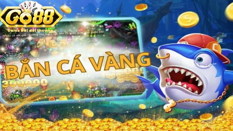 Đặc điểm và giá trị thưởng trong bắn cá vàng