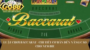 luật chơi Baccarat